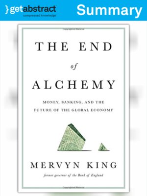 cover image of The End of Alchemy (Summary)